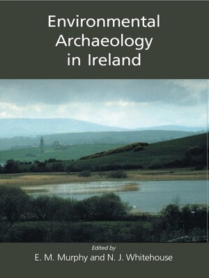 cover image of Environmental Archaeology in Ireland